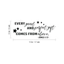 Vinyl Wall Art Decal - Every Good And Perfect Gift Comes From Above - James 1:17 - 50" x 22" - Modern Cute Religious Inspirational Quote Sticker For Children Home Nursery Kids Room Decor 4