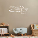 Vinyl Wall Art Decal - Every Good And Perfect Gift Comes From Above - James 1:17 - 50" x 22" - Modern Cute Religious Inspirational Quote Sticker For Children Home Nursery Kids Room Decor 3