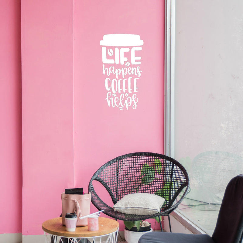 Vinyl Wall Art Decal - Life Happens Coffee Helps - 29" x 17" - Trendy Funny Joke Caffeine Lovers Quote Sticker For Home Kitchen Office Coffee Shop Restaurant Storefront Decor 3