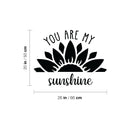 Vinyl Wall Art Decal - You Are My Sunshine - Trendy Inspirational Cute Quote Sticker For Children Bedroom Home Baby Nursery Daycare Kids Room Decor 4