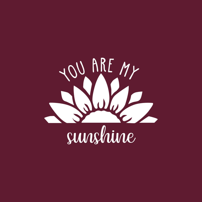 Vinyl Wall Art Decal - You Are My Sunshine - 20" x 26" - Trendy Inspirational Cute Quote Flower Design Sticker For Children Bedroom Home Baby Nursery Daycare Kids Room Decor 1