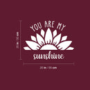 Vinyl Wall Art Decal - You Are My Sunshine - 20" x 26" - Trendy Inspirational Cute Quote Flower Design Sticker For Children Bedroom Home Baby Nursery Daycare Kids Room Decor 4