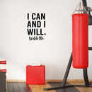 Vinyl Wall Art Decal - I Can And I Will Watch Me - 25" x 17" - Modern Motivational Positive Quote Sticker For Home Office Room Yoga Gym Fitness Lifestyle Decor 3