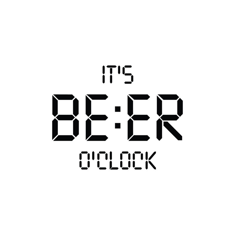 Vinyl Wall Art Decal - It's Beer O'clock - Trendy Sarcastic Funny Adult Joke Quote Sticker For Home Living Room Kitchen Liquor Store Restaurant Bar Storefront Decor 1