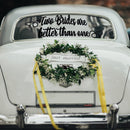 Vinyl Wall Art Decal - Two Brides Are Better Than One - 50" x 20" - Married Couples Wedding Reception Home Car Window Decor Windshield Sticker LGBTQ Women Marriage Just Married Mirror 2