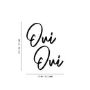 Vinyl Wall Art Decal - Oui Oui - 16" x 20.5" - Trendy Cute Inspirational French Words Quote Sticker For Friends Couples Love Home Bedroom Store Living Room Decor 4
