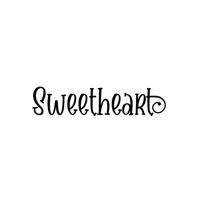 Vinyl Wall Art Decal - Sweetheart - 5.5" x 25" - Trendy  Lovely Inspirational Quote Sticker For Toddlers Bedroom Baby's Nursery Playroom Family Room Daycare Kindergarten Decor 1