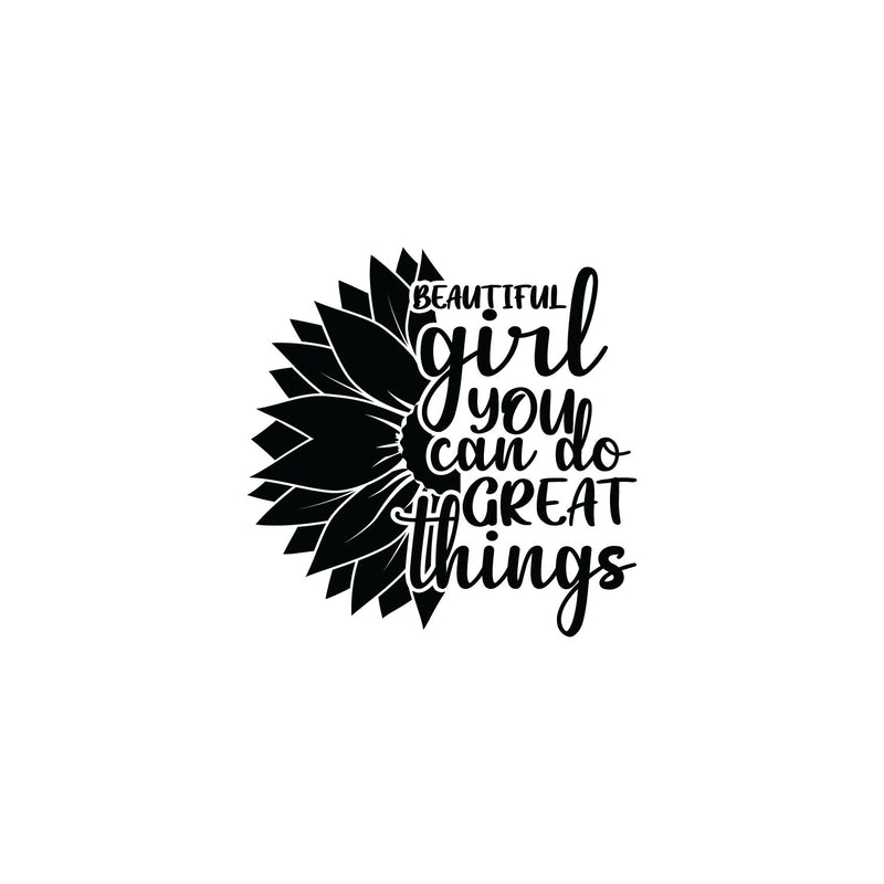 Vinyl Wall Art Decal - Beautiful Girl You Can Do Great Things - 22" x 22" - Modern Cute Inspirational Positive Quote Sunflower Design Sticker For Home Office Bedroom Mirror Decor 1