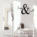 Vinyl Wall Art Decal - I Can & I Will - 22" x 30" - Trendy Inspirational Optimistic Self Esteem Quote Sticker For Home Kids Bedroom Living Room Playroom Classroom Office Coffee Shop Decor 2