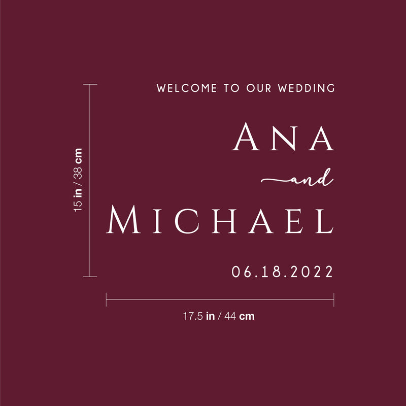 Vinyl Art Decal - Custom Welcome To Our Wedding - 15" x 17.5" - Elegant Sticker Personalized Wedding Bride Groom Marriage For Reception Entry Hall Windows Mirrors Doors Entrance Decor 4