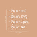 Vinyl Wall Art Decal - You Are Loved You Are Strong - 17.5" x 16.5" - Trendy Inspirational Positive Self Esteem Quote Sticker For Home Kids Bedroom Living Room Playroom Classroom Decor 1