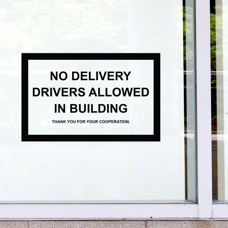 Vinyl Wall Decal - No Delivery Drivers Allowed - Safety Sign Guidelines Warning Sticker for Business Offices Stores Storefront Customers 2