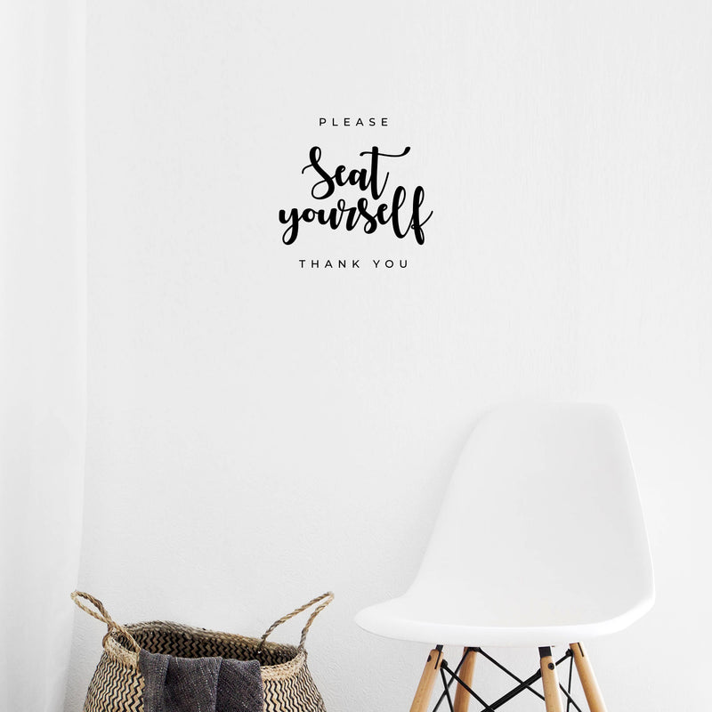 Vinyl Wall Decal - Please Seat Yourself Thank You - 11. Modern Safety Sign Social Reunion Quote Sticker For Customers Office Entry Hall Conference Room Windows Storefront Decor 2