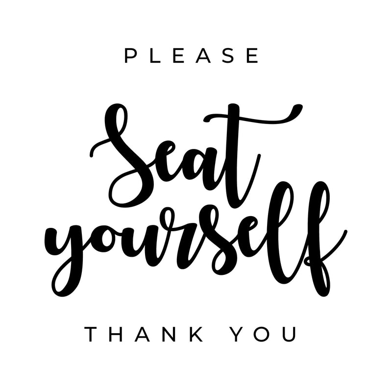 Vinyl Wall Decal - Please Seat Yourself Thank You - 11. Modern Safety Sign Social Reunion Quote Sticker For Customers Office Entry Hall Conference Room Windows Storefront Decor 1