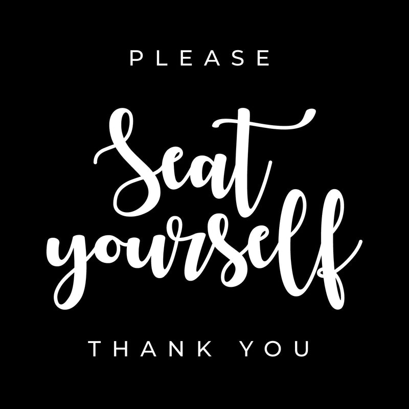 Vinyl Wall Decal - Please Seat Yourself Thank You - 11.5" x 12" - Modern Safety Sign Social Reunion Quote Sticker For Customers Office Entry Hall Conference Room Windows Storefront Decor 1