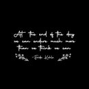 Vinyl Wall Art Decal - At The End Of The Day We Can Endure Much More Than We Think We Can - 16" x 8" - Trendy Inspirational Quote Sticker For Bedroom Home Office Living Room Decor 1