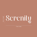 Vinyl Wall Art Decal - Serenity - 26" x 8" - Modern Inspirational Calm Quote Sticker For Home Bedroom Work Office Living Room Therapy Decor 4