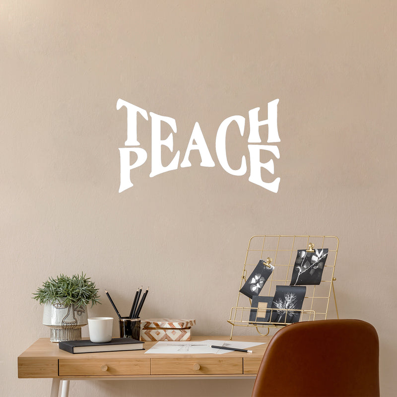 Vinyl Wall Art Decal - Teach Peace - 15" x 25" - Trendy Inspirational Positive Quote Sticker For Home Kids Room Bedroom School Classroom Nursery Office Decor 2