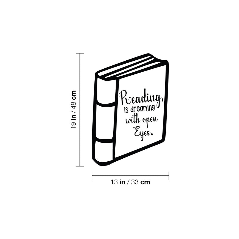 Vinyl Wall Art Decal - Reading Is Dreaming With Open Eyes - Trendy Motivational Educational Quote Home Living Room Classroom School Library Office Coffee Shop Decor 4