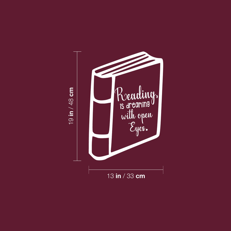 Vinyl Wall Art Decal - Reading Is Dreaming With Open Eyes - 19" x 13" - Trendy Motivational Educational Quote Home Living Room Classroom School Library Office Coffee Shop Decor 4