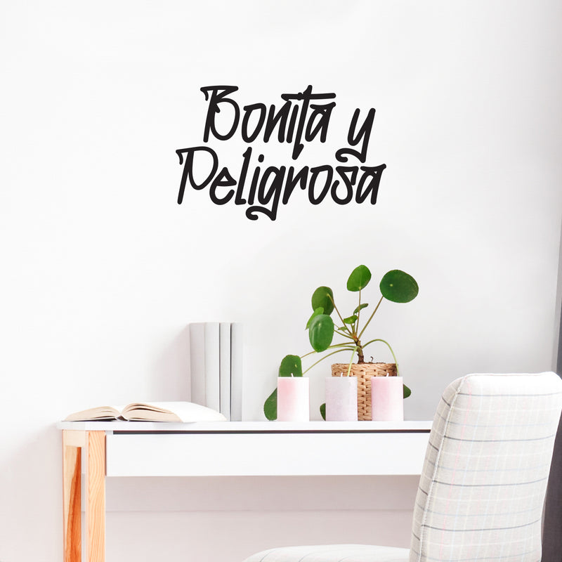 Vinyl Wall Art Decal - Bonita y Peligrosa - 20" x 31" - Trendy Lovely Funny Spanish Quote Sticker For Home Bedroom Closet Make Up Mirror Office Boutique Beauty Salon Mexican Decor 2