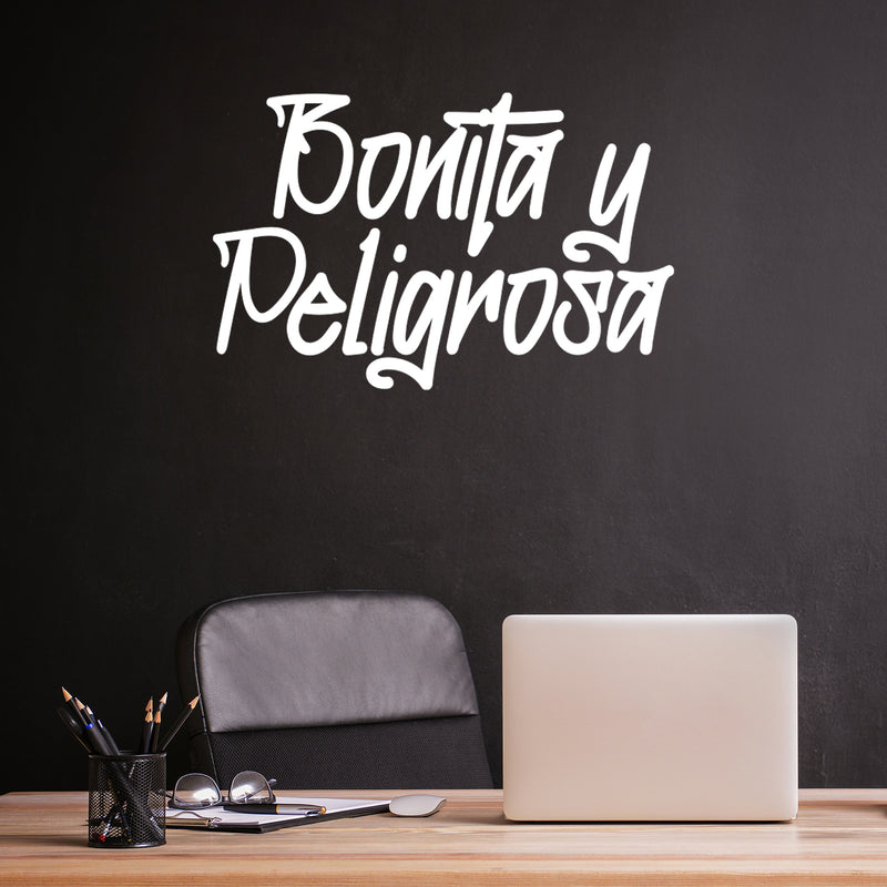 Vinyl Wall Art Decal - Bonita y Peligrosa - 20" x 31" - Trendy Lovely Funny Spanish Quote Sticker For Home Bedroom Closet Make Up Mirror Office Boutique Beauty Salon Mexican Decor 2