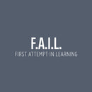 Vinyl Wall Art Decal - First Attempt In Learning - 7.5" x 25" - Trendy Motivational Positive Vibes Quote Sticker For Home Kids Bedroom Playroom School Office Gym Fitness Decor 1