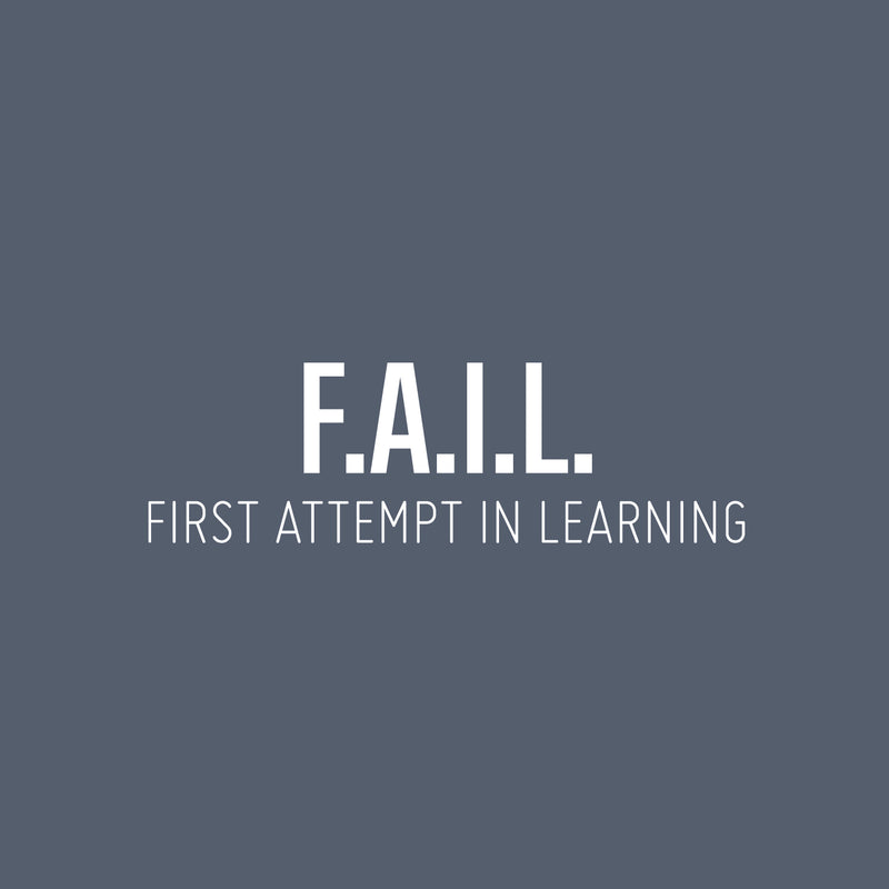 Vinyl Wall Art Decal - First Attempt In Learning - 7.5" x 25" - Trendy Motivational Positive Vibes Quote Sticker For Home Kids Bedroom Playroom School Office Gym Fitness Decor 1