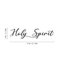 Vinyl Wall Art Decal - Holy Spirit - Modern Cute Inspirational Lovely Quote Sticker For Home Bedroom Closet Living Room Coffee Shop Religious Center Decor 4