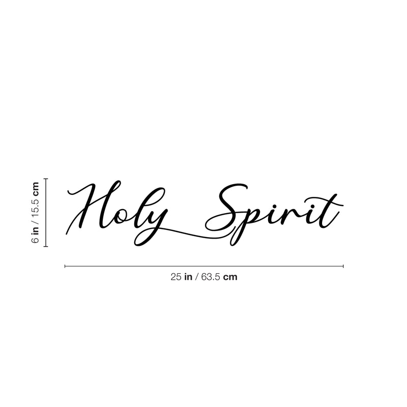 Vinyl Wall Art Decal - Holy Spirit - 20" x 27" - Modern Cute Inspirational Lovely Quote Sticker For Home Bedroom Closet Living Room Coffee Shop Religious Center Decor 4
