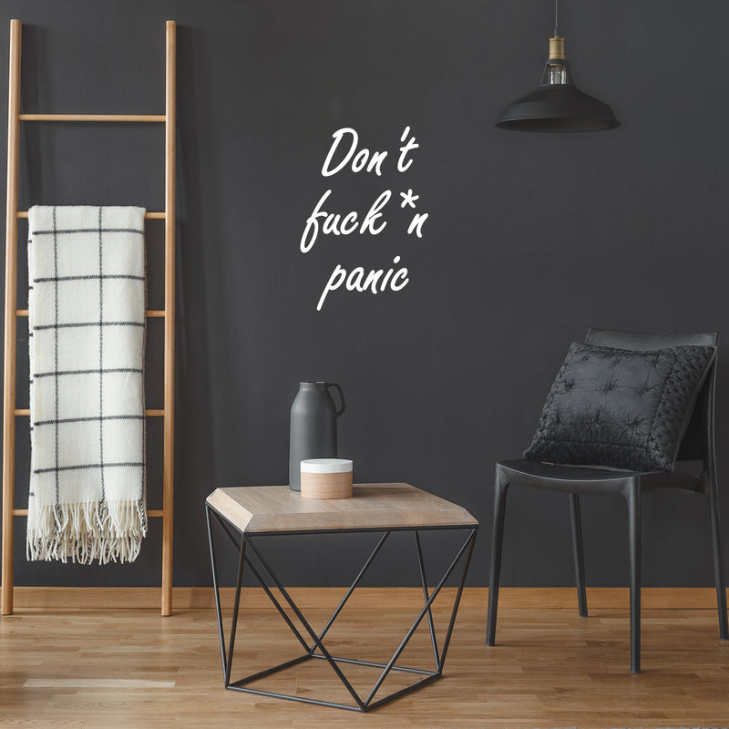 Vinyl Wall Art Decal - Don't Fuck*ng Panic - 24" x 16.5" - Trendy Funny Positive Sarcastic Adult Joke Quote Sticker For Office Coffee Shop Storefront Home Living Room Decor 3