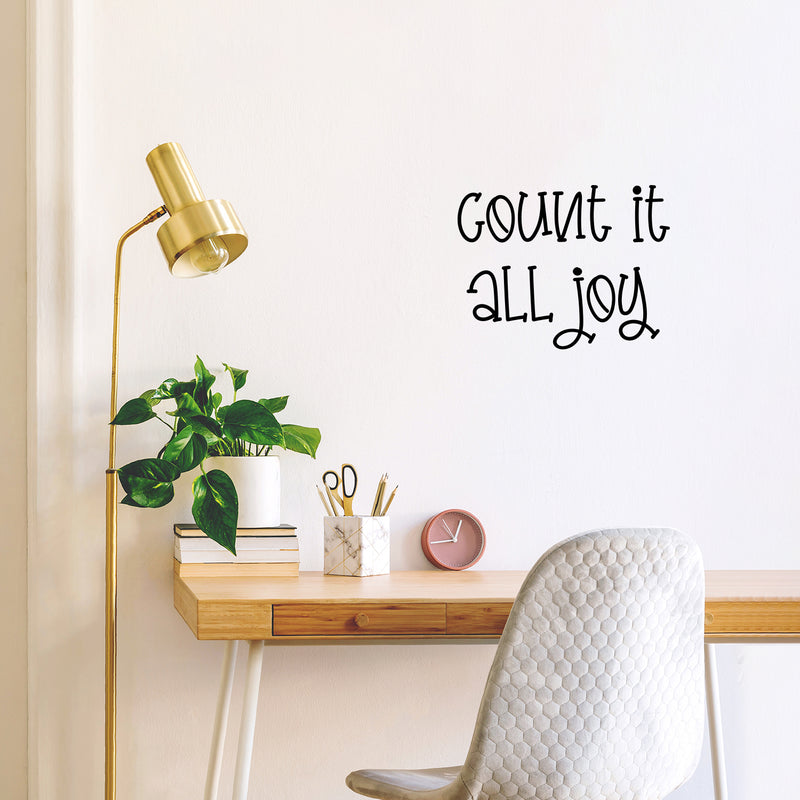 Vinyl Wall Art Decal - Count It All Joy - 16.5" x 21.5" - Trendy Lovely Fun Inspirational Quote Sticker For Toddlers Bedroom Baby's Nursery Playroom Family Room Daycare Kindergarten Decor 3