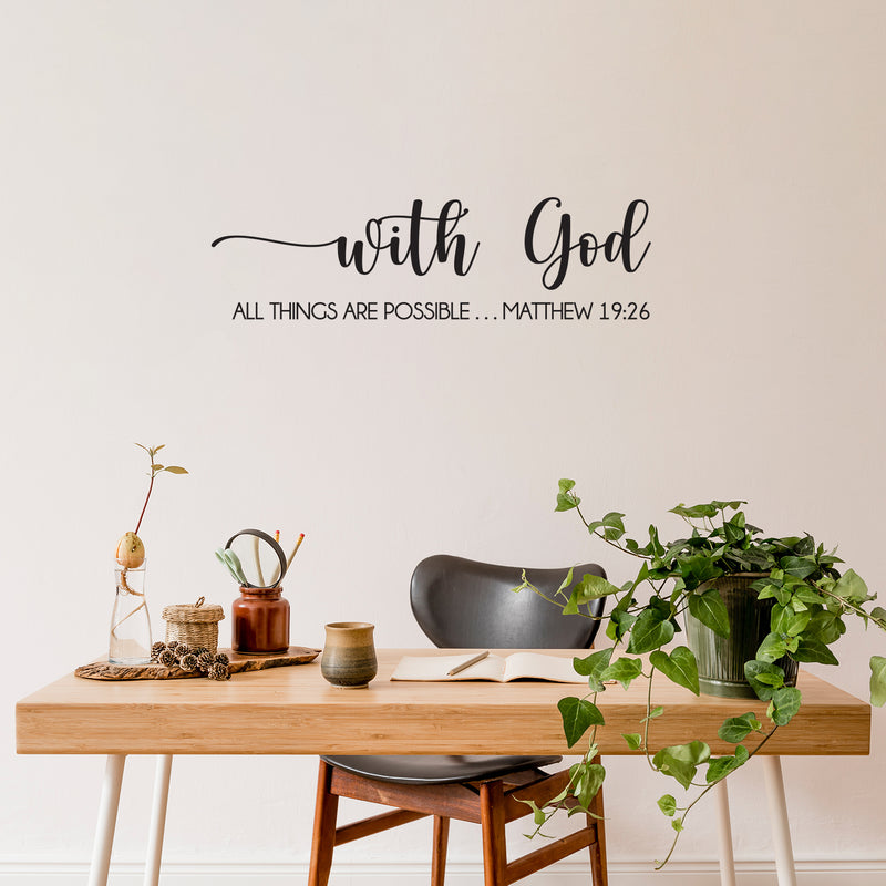 Vinyl Wall Art Decal - With God - Matthew 19:26 - Lovely Inspirational Spiritual Bible Verse Sticker For Home Bedroom Closet Family Room Church Religious Center Decor 2