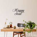 Vinyl Wall Art Decal - Happy Soul - Trendy Inspirational Lovely Good Vibes Quote Home Bedroom Closet Living Room Playroom School Office Coffee Shop Decor 2