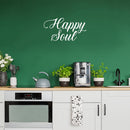 Vinyl Wall Art Decal - Happy Soul - 13" x 24" - Trendy Inspirational Lovely Good Vibes Quote Home Bedroom Closet Living Room Playroom School Office Coffee Shop Decor 3