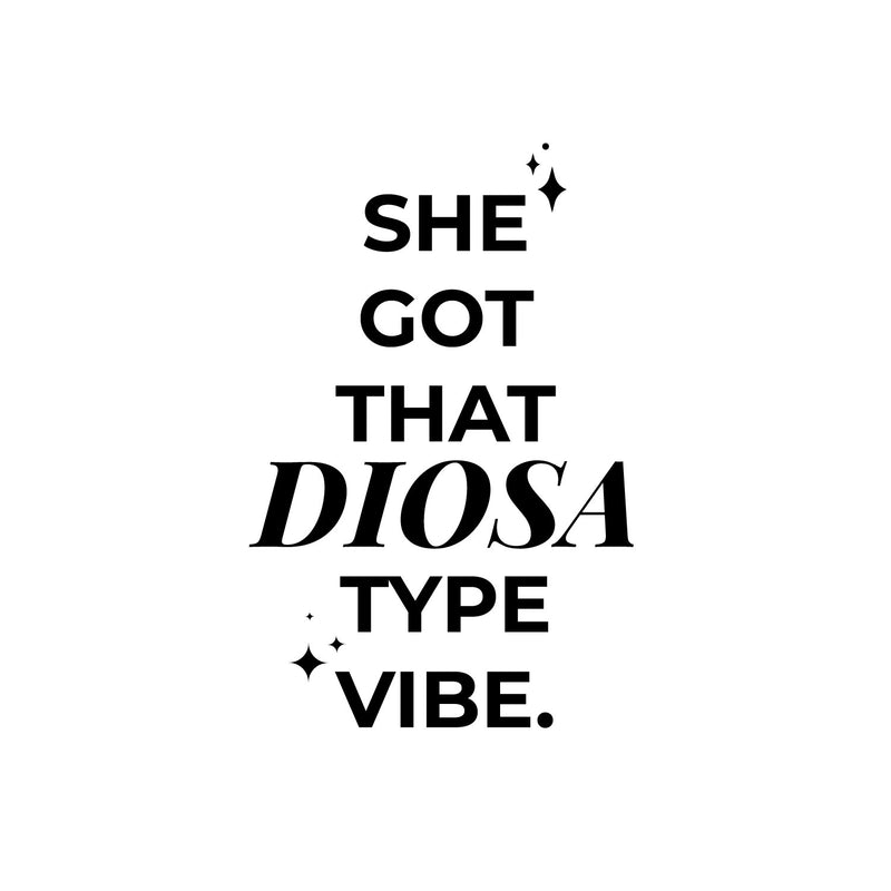 Vinyl Wall Art Decal - She Got That Diosa Type Vibe - Trendy Lovely Funny Spanish Quote Sticker For Home Bedroom Closet Make Up Mirror Boutique Beauty Salon Office Mexican Decor 1
