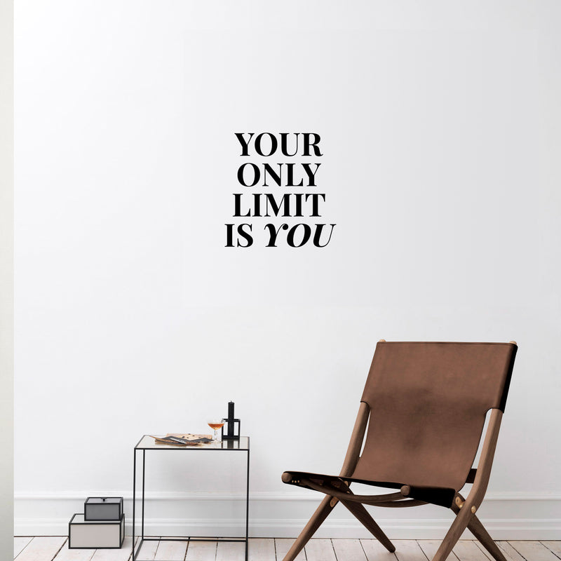 Vinyl Wall Art Decal - Your Only Limit Is You - Trendy Motivational Positive Vibes Quote Sticker For Office Workout Room Yoga CrossFit Center Gym Fitness Lifestyle Decor 3