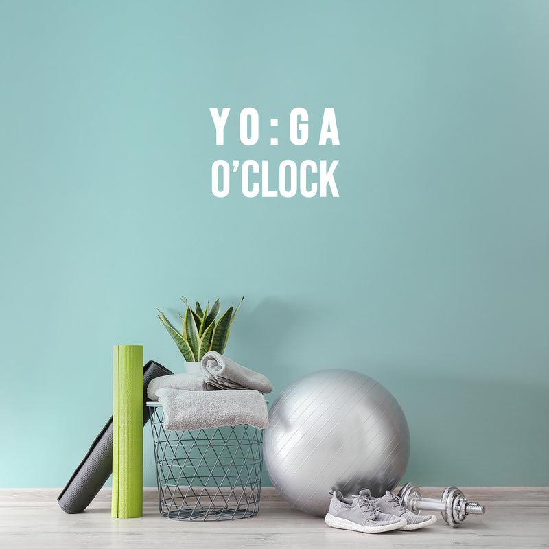 Vinyl Wall Art Decal - YO : GA O'Clock - 9.5" x 14" - Trendy Motivational Positive Healthy Quote Sticker For Office Workout Room Yoga CrossFit Center Gym Fitness Lifestyle Decor 3