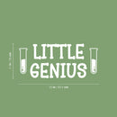Vinyl Wall Art Decal - Little Genius - Trendy Fun Motivational Good Vibes Quote Sticker Home Study Room Playroom School Classroom Chemistry Lab Library Office Decor 5