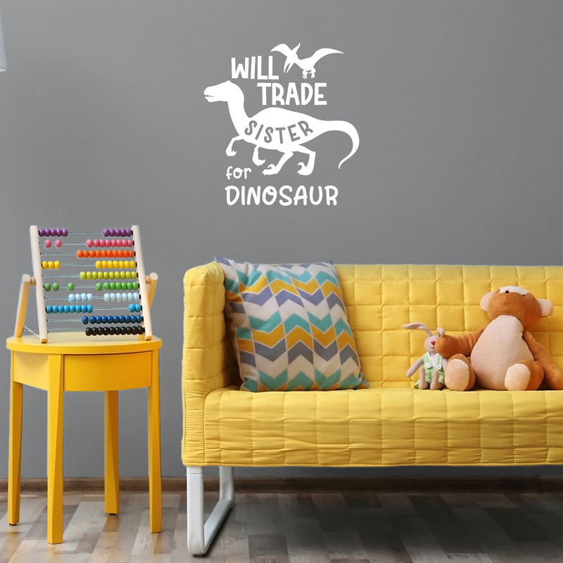 Vinyl Wall Art Decal - Wild Trade Sister For Dinosaur - 14.5" x 14" - Trendy Funny Lovely Design Quote Sticker For Toddlers Bedroom Playroom Daycare Kindergarten Decor 2