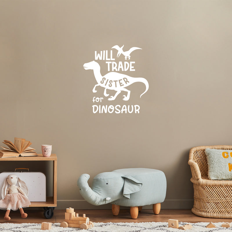 Vinyl Wall Art Decal - Wild Trade Sister For Dinosaur - 14.5" x 14" - Trendy Funny Lovely Design Quote Sticker For Toddlers Bedroom Playroom Daycare Kindergarten Decor 3