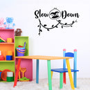 Vinyl Wall Art Decal - Slow Down - Trendy Inspirational Quote Sloth Design Sticker For Children Bedroom Home Baby Nursery Daycare Kids Room Decor 3