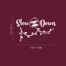 Vinyl Wall Art Decal - Slow Down - 15" x 24" - Trendy Inspirational Quote Mountain Design Sticker For Children Bedroom Home Baby Nursery Daycare Kids Room Decor 4