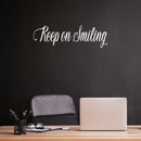Vinyl Wall Art Decal - Keep On Smiling - 12" x 40" - Happy Face Modern Inspirational Positive Quote Sticker For Home Office Bedroom Living Room Kids Room School Playroom Coffee Shop Decor 2