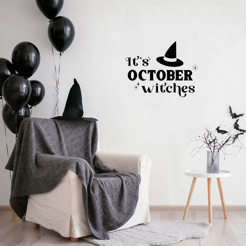 Vinyl Wall Art Decal - It's October Witches - 16" x 12" - Witch Hat Shape Design Seasonal Halloween Quote Sticker For Entryway Storefront Office Living Room Scary Spooky Decor 2