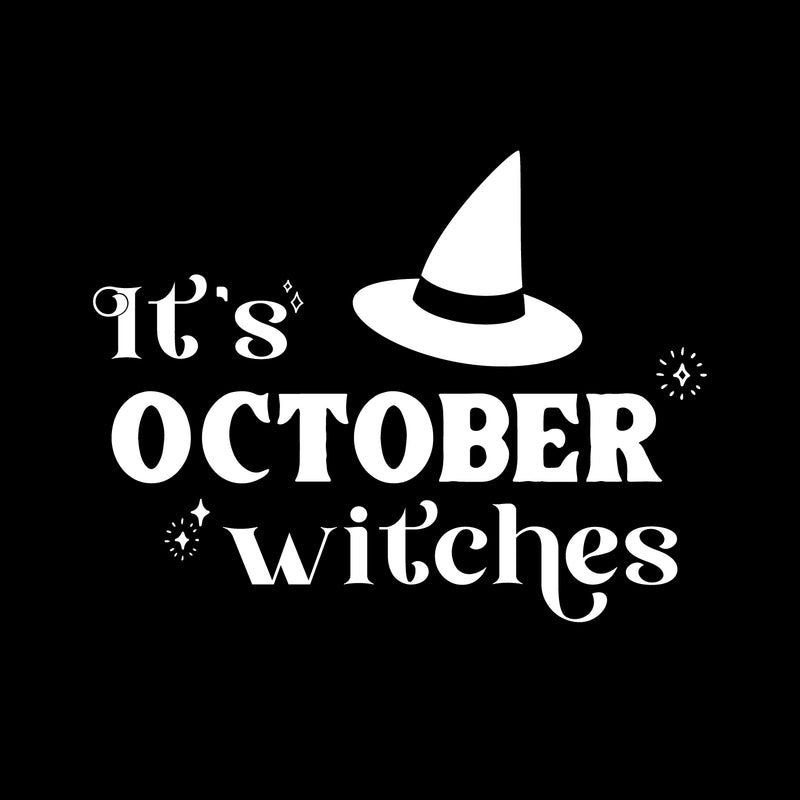 Vinyl Wall Art Decal - It's October Witches - 16" x 12" - Witch Hat Shape Design Seasonal Halloween Quote Sticker For Entryway Storefront Office Living Room Scary Spooky Decor 1