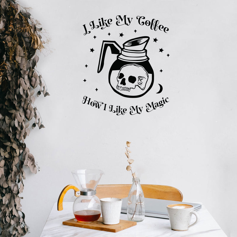 Vinyl Wall Art Decal - I Like My Coffee How I Like My Magic - Trendy Fun Caffeine Lovers Halloween Design Sticker For Kitchen Coffee Shop Restaurant Storefront Office Decor 3