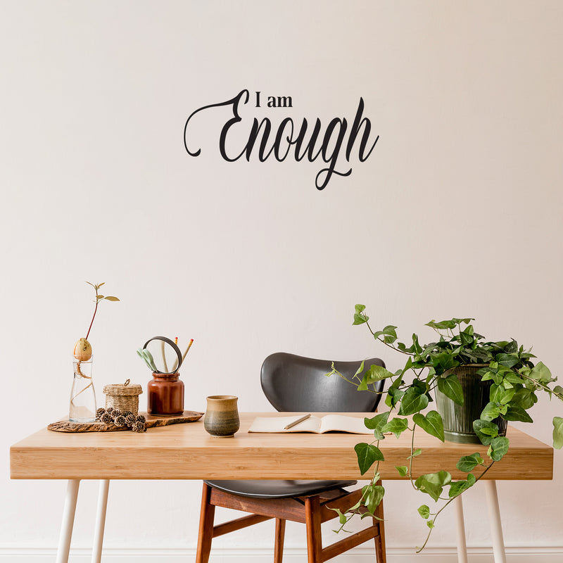 Vinyl Wall Art Decal - I Am Enough - 15" x 29" - Inspiring Lovely Positive Self Esteem Quote Sticker For Home Bedroom Closet Living Room Kids Room Office Decor 3