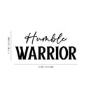 Vinyl Wall Art Decal - Humble Warrior - 11. Trendy Motivational Positive Healthy Quote Sticker For Office Workout Room Yoga CrossFit Center Gym Fitness Lifestyle Decor 4
