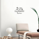 Vinyl Wall Art Decal - Be In Love With Your Life Every Minute Of It - 9.5" x 13" - Modern Motivational Self Esteem Quote Sticker For Home Office Bedroom Closet Living Room Decor 2